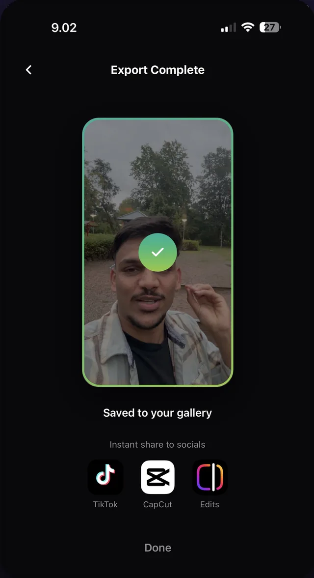 Export Complete screen: the finished video with a green checkmark, Saved to your gallery, and share buttons for TikTok, CapCut and Instagram Edits