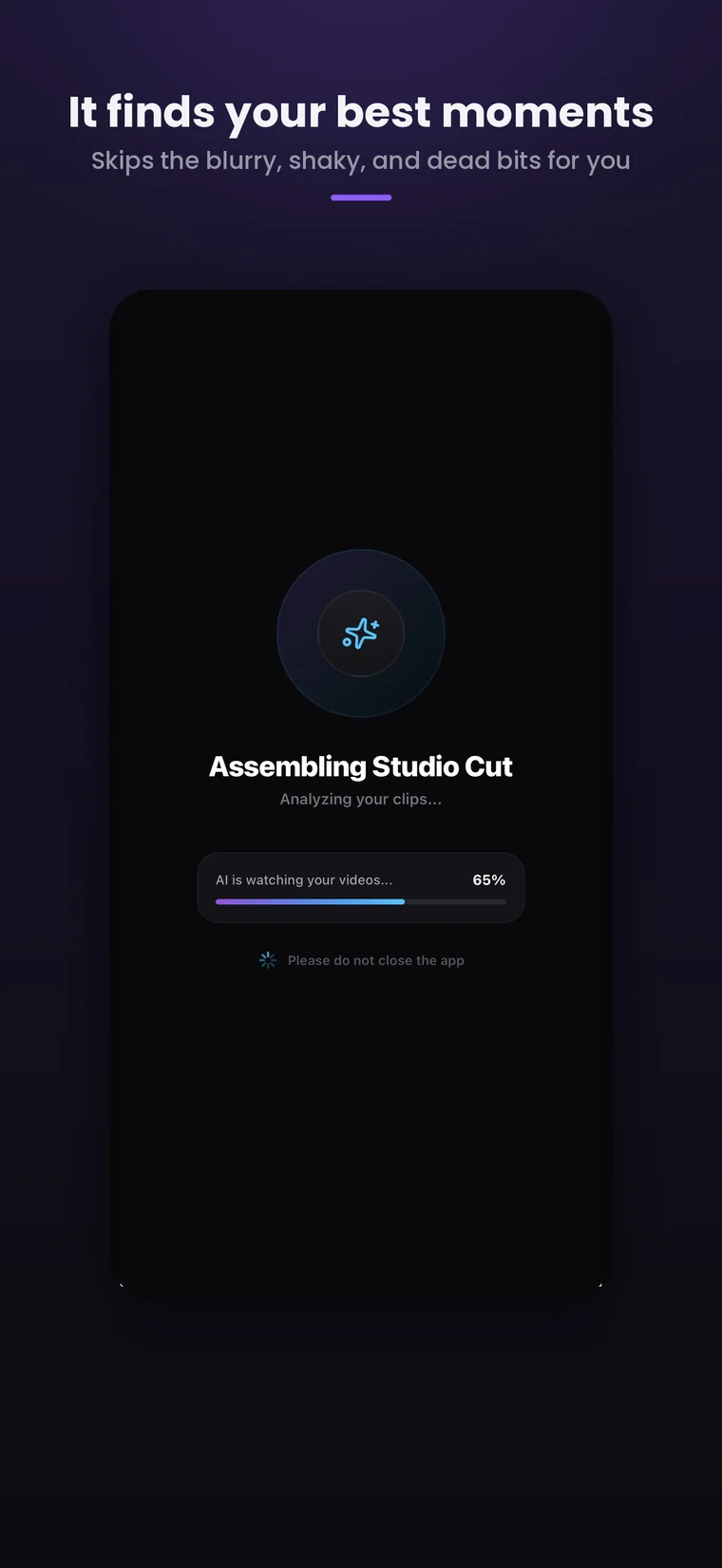 AI analyzes your clips and finds the best moments